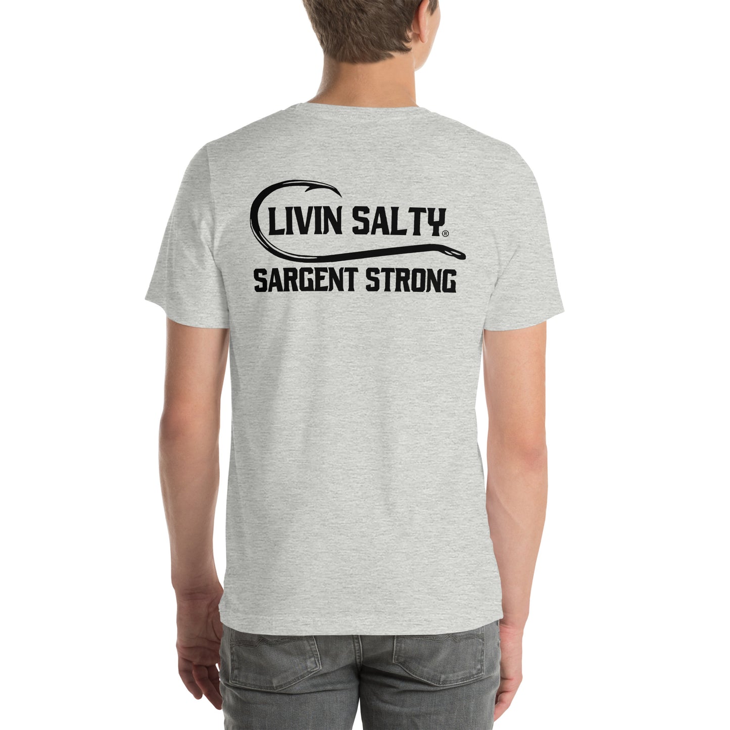 LIVIN SALTY SargentStrong Unisex t-shirt