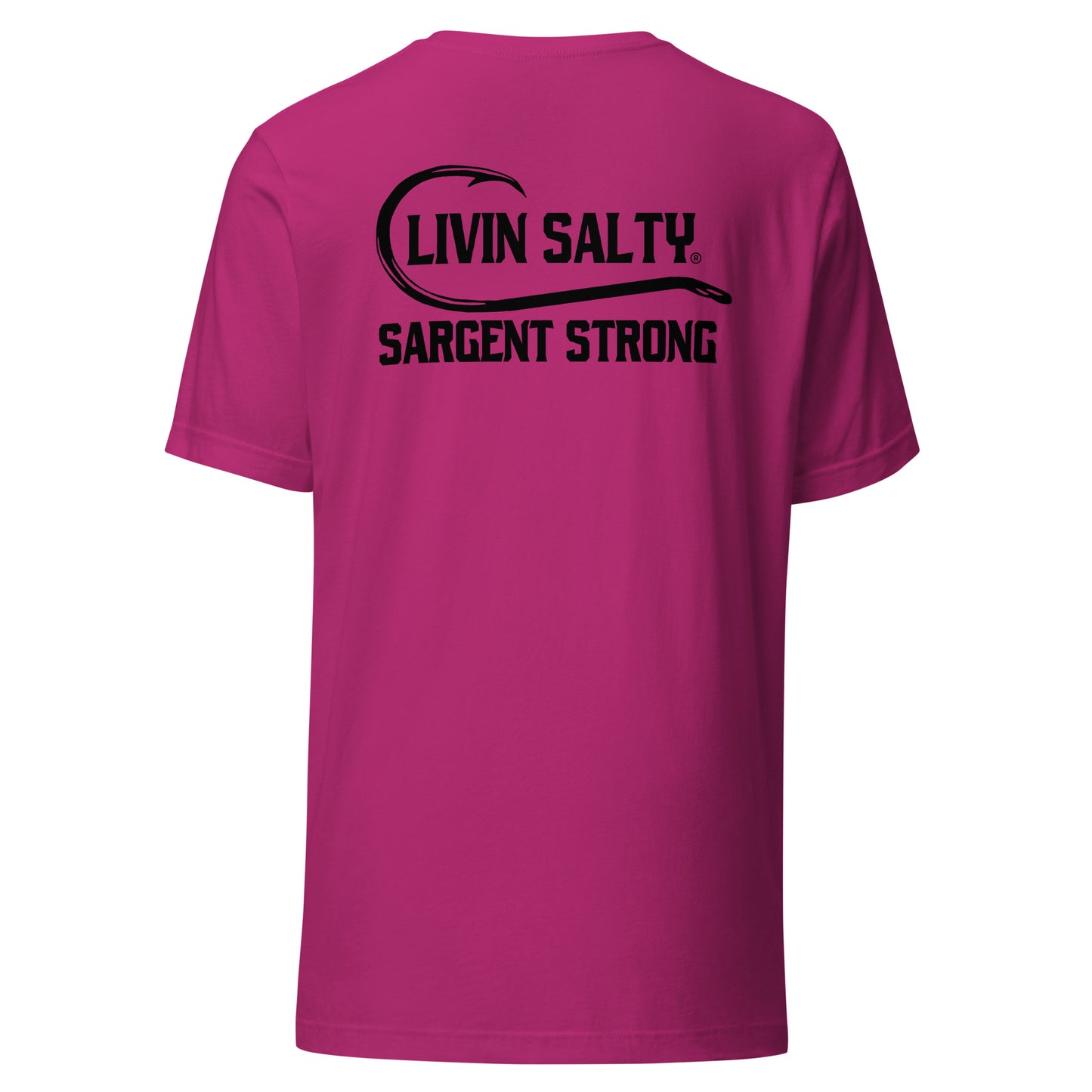 LIVIN SALTY SargentStrong Unisex t-shirt
