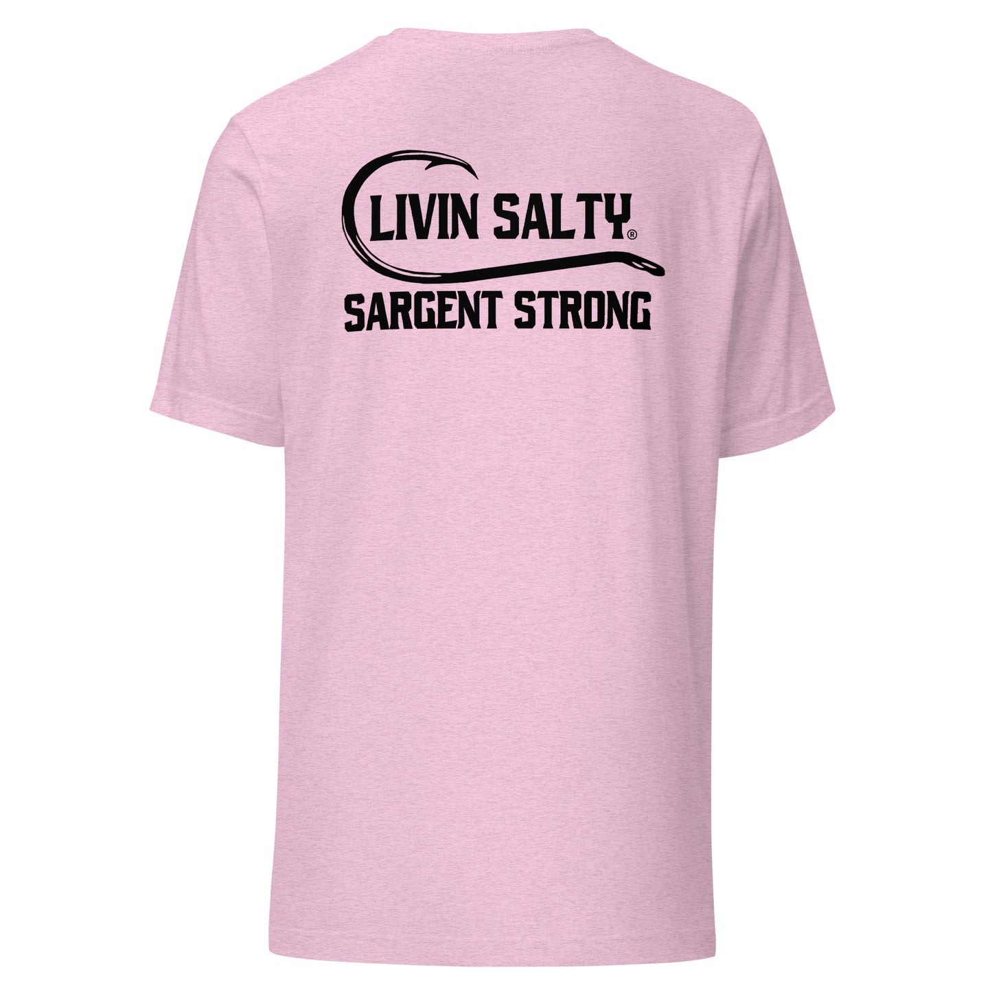 LIVIN SALTY SargentStrong Unisex t-shirt
