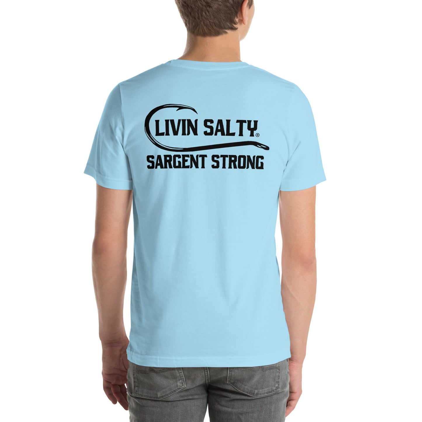 LIVIN SALTY SargentStrong Unisex t-shirt