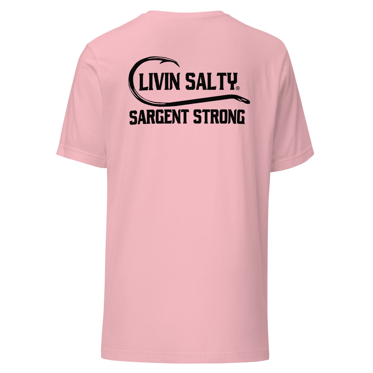 LIVIN SALTY SargentStrong Unisex t-shirt