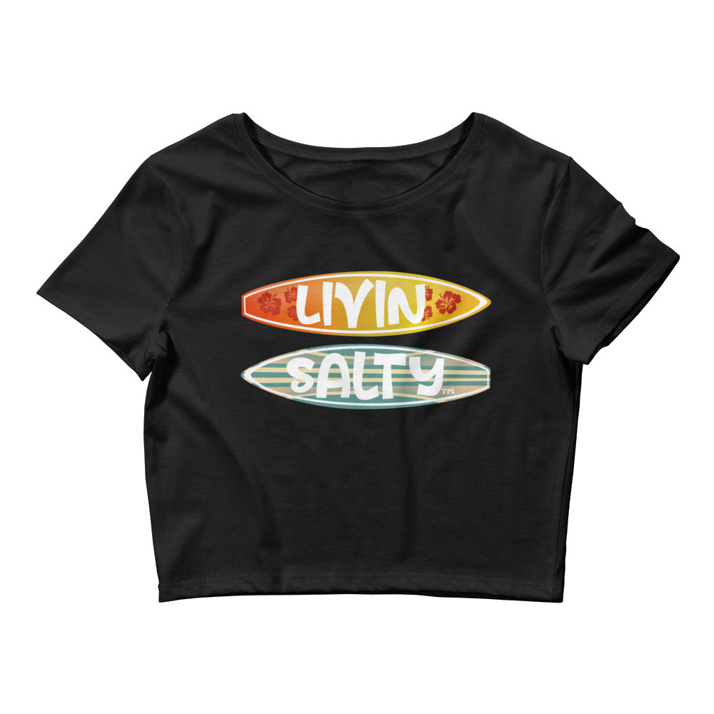 Women’s Crop Tee LIVIN SALTY Surf Boards